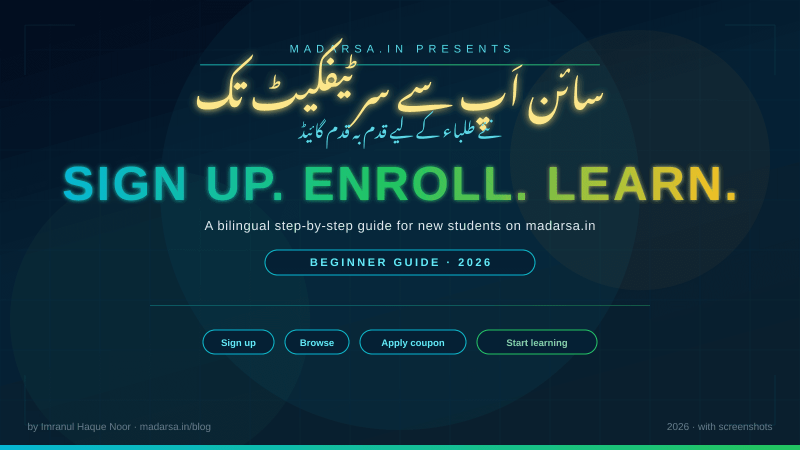 How to Sign Up and Enroll in Courses on Madarsa — A Step-by-Step Guide