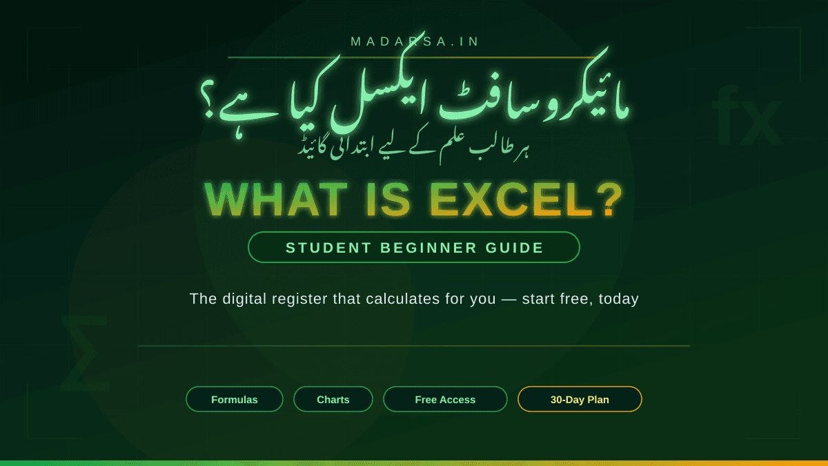 What is Microsoft Excel — and Why Every Student Should Learn It